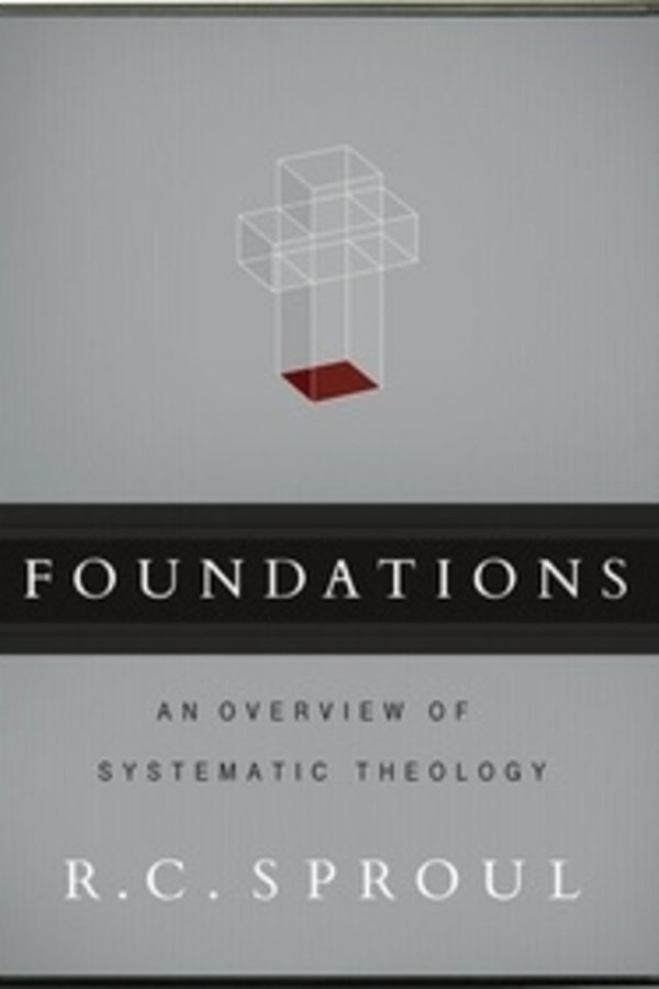 Foundations - An Overview Of Systematic Theology