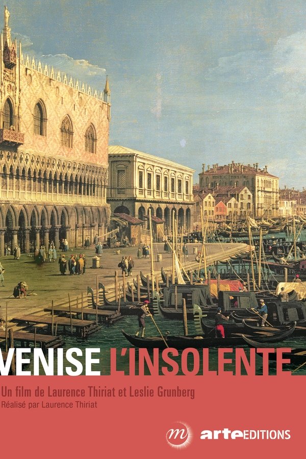 Venise L'insolente