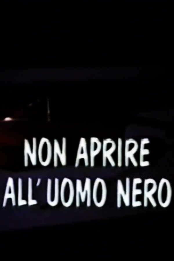Non Aprire All’uomo Nero