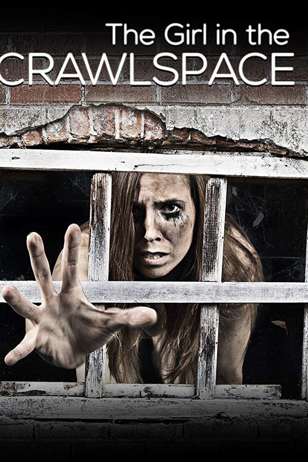 The Girl In The Crawlspace