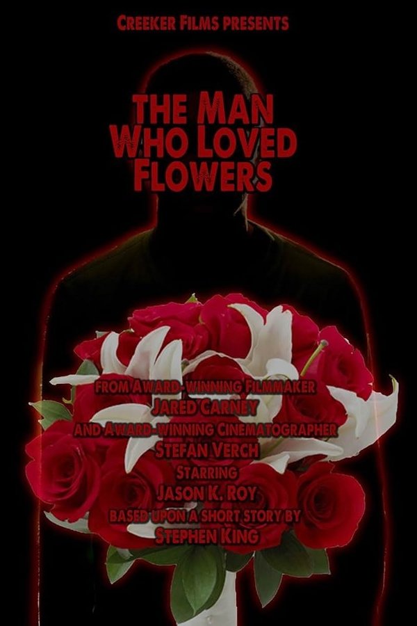 The Man Who Loved Flowers