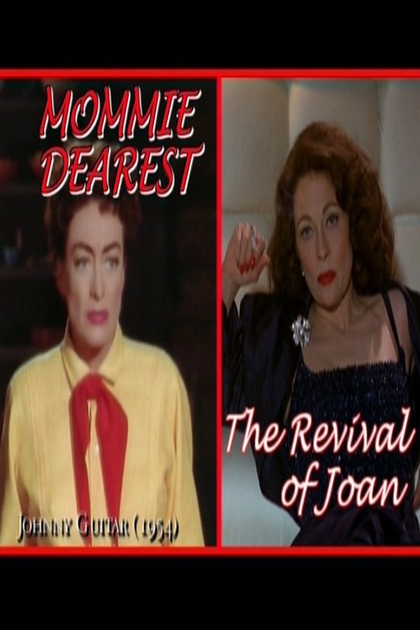 Mommie Dearest: The Revival Of Joan