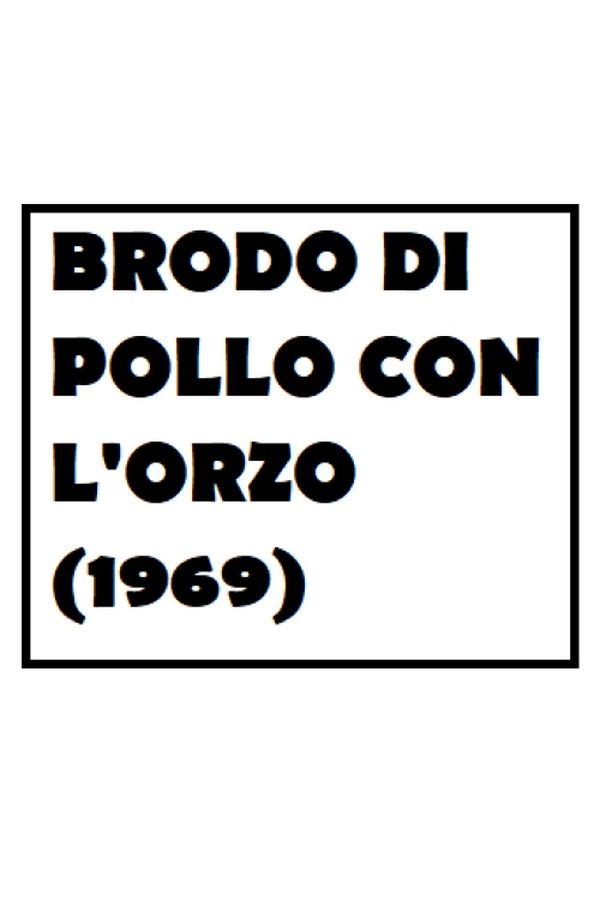 Brodo Di Pollo Con L'orzo