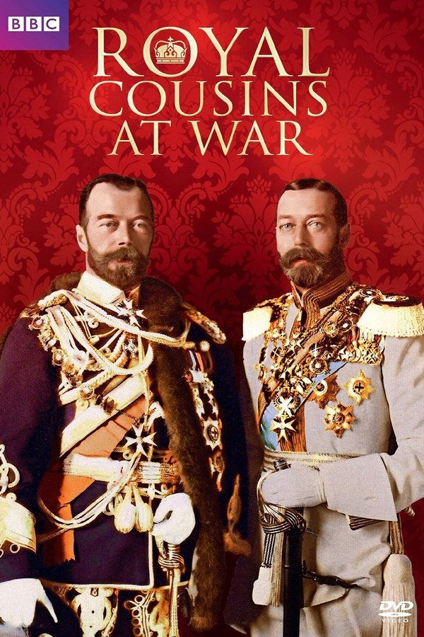 Royal Cousins At War