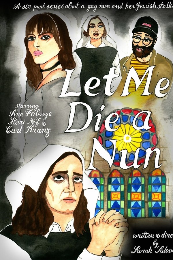 Let Me Die A Nun