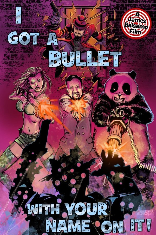 I Got A Bullet With Your Name On It!