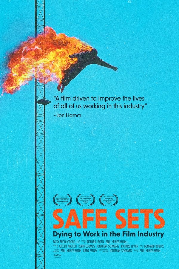 Safe Sets - Dying To Work In The Film Industry