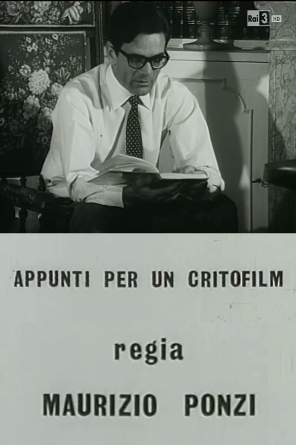 Il Cinema Di Pasolini (Appunti Per Un Critofilm)