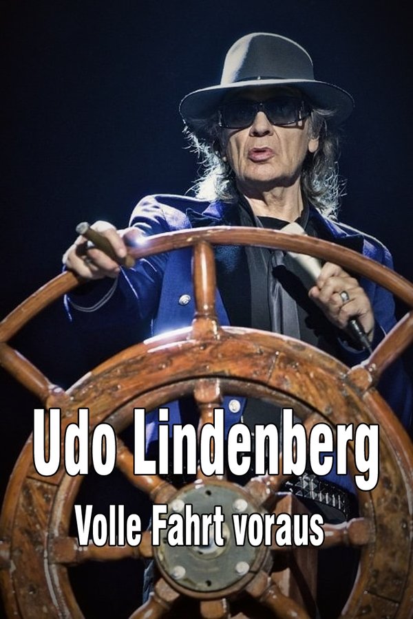 Udo Lindenberg: Volle Fahrt Voraus - Begegnungen Auf Dem Lindischen Ozean