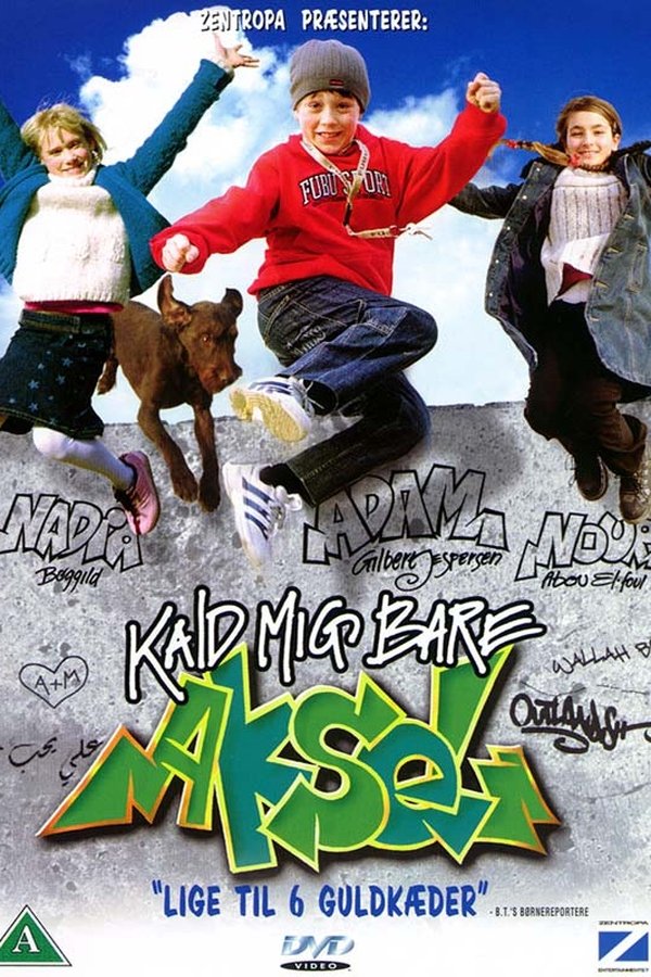 Kald Mig Bare Aksel