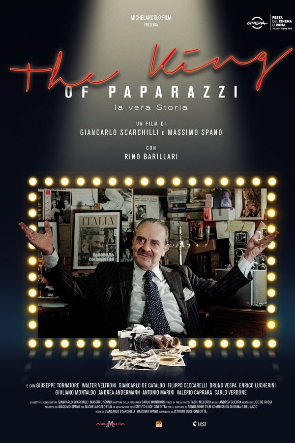 The King Of Paparazzi - La Vera Storia