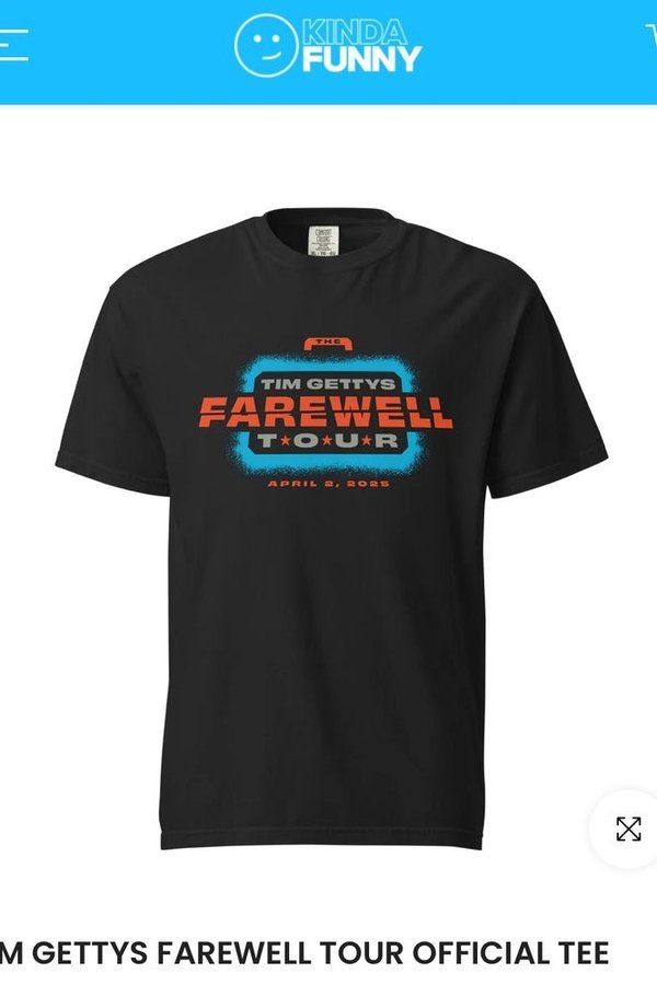 The Tim Gettys Farewell Tour