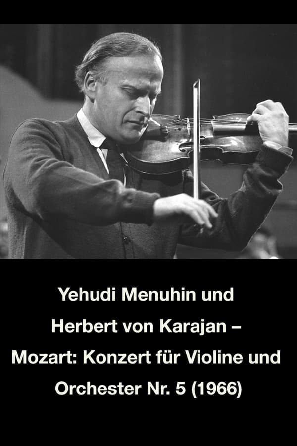 Yehudi Menuhin Und Herbert Von Karajan – Mozart: Konzert Für Violine Und Orchester Nr. 5