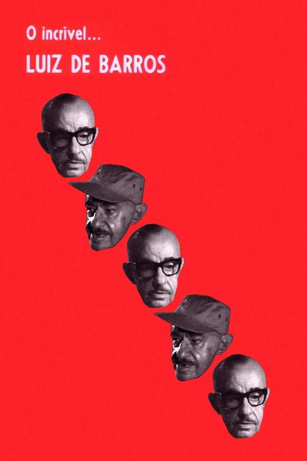 O Incrível Luiz De Barros