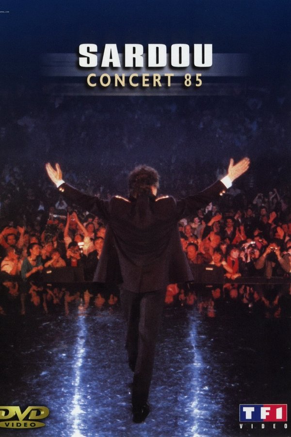 Michel Sardou - Concert 85 Forest National