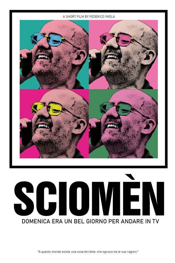SCIOMÈN - Domenica Era Un Bel Giorno Per Andare In TV