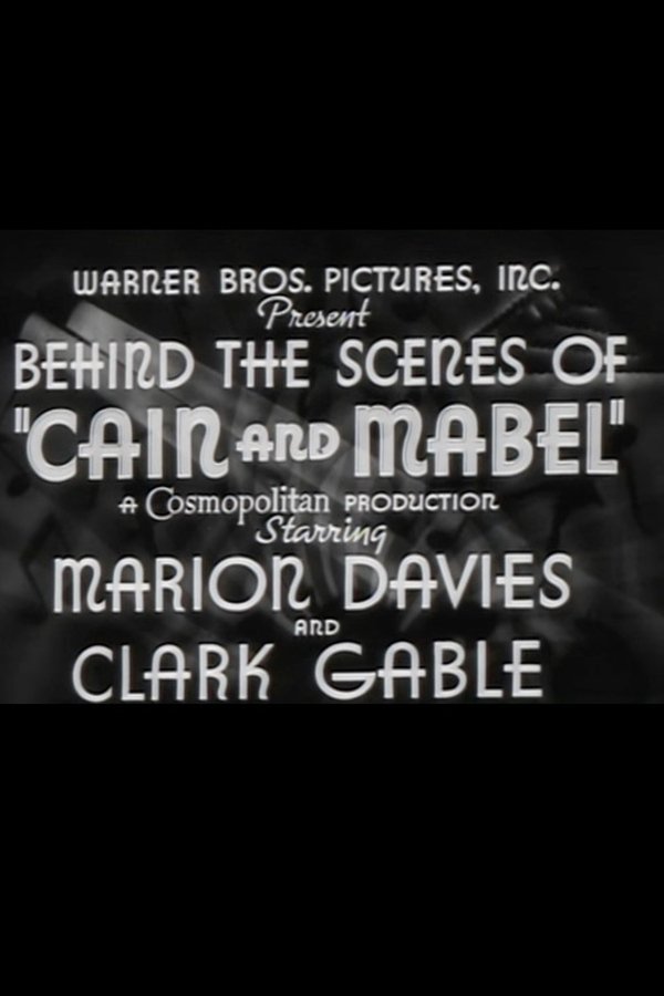 Behind The Scenes Of Cain And Mabel