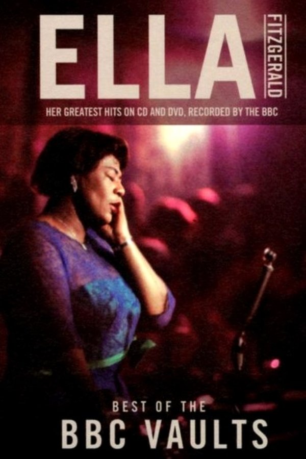 Ella Fitzgerald: Best Of The BBC Vaults