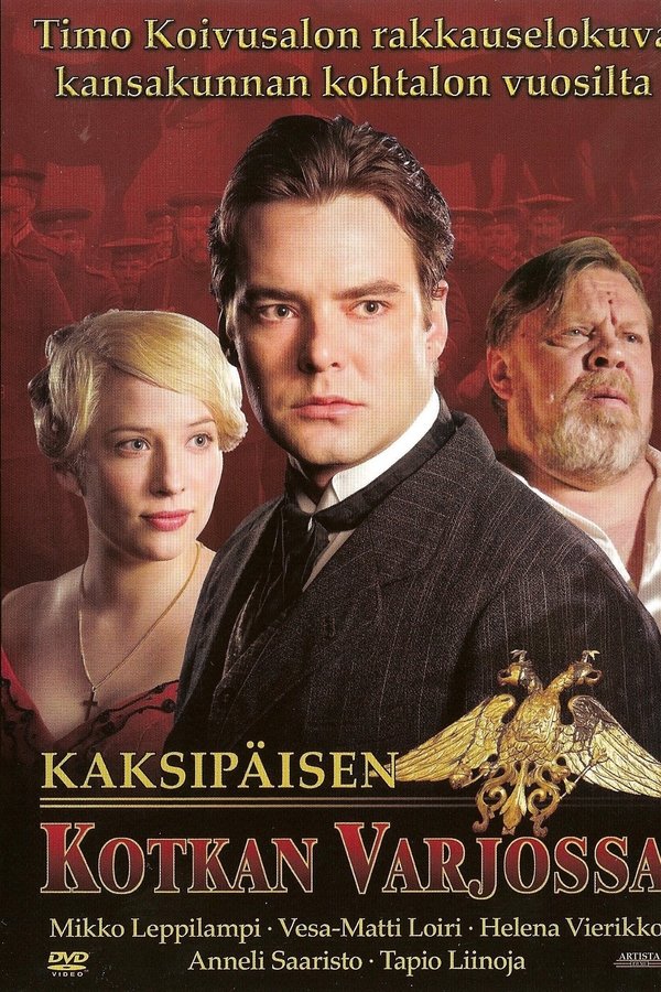 Kaksipäisen Kotkan Varjossa