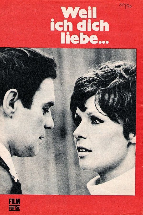 Weil Ich Dich Liebe …
