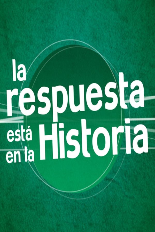 La Respuesta Está En La Historia