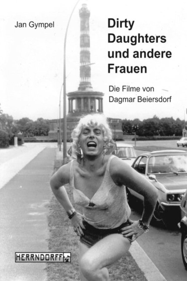 Dirty Daughters Oder Die Hure Und Der Hurensohn