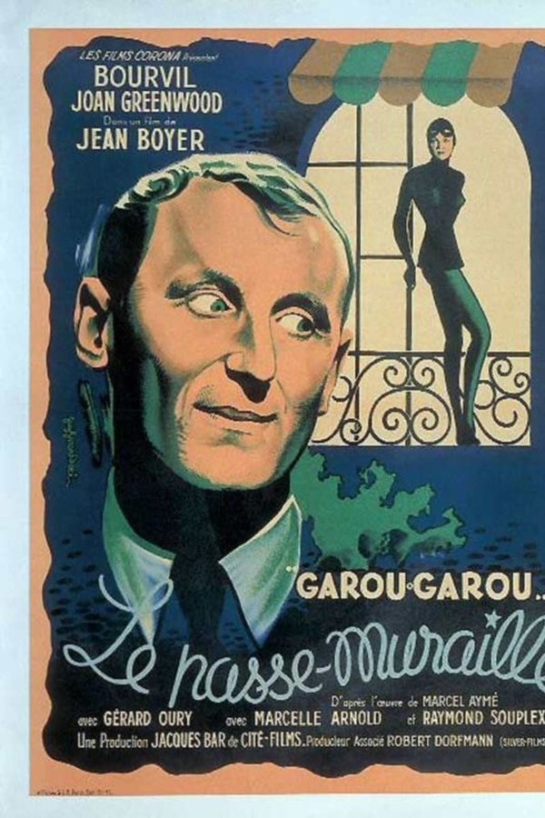 Garou Garou, Le Passe-muraille
