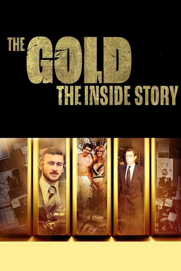 The Gold: The Inside Story