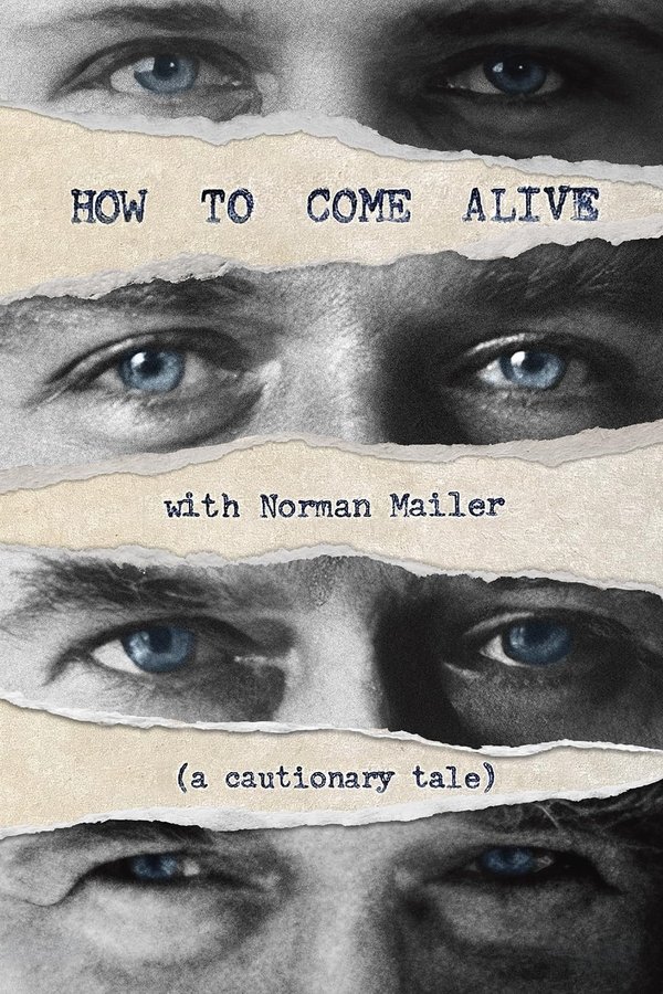 How To Come Alive With Norman Mailer