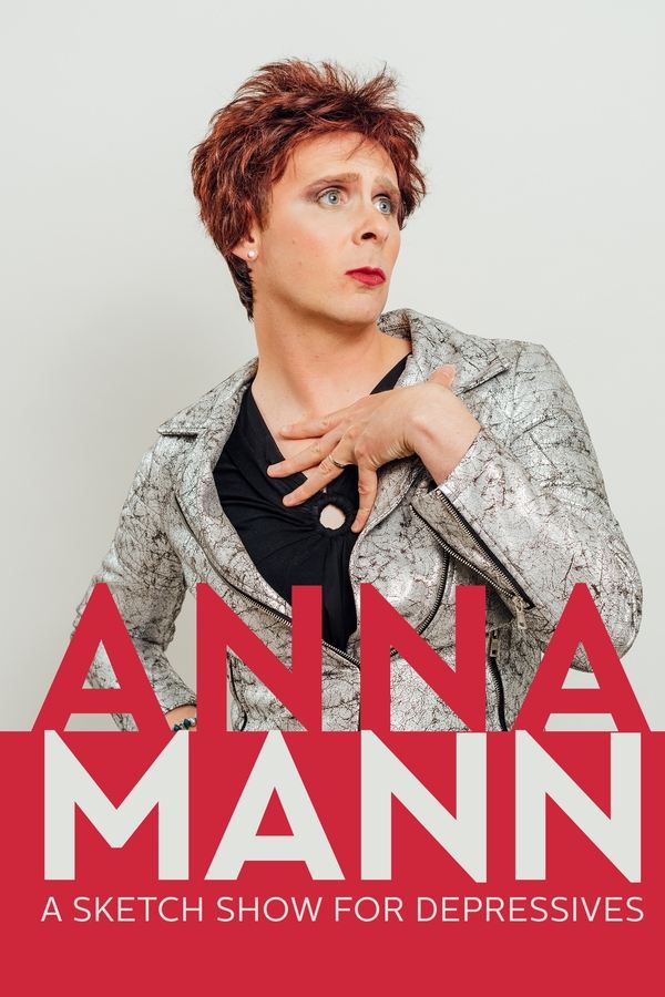 Anna Mann - A Sketch Show For Depressives