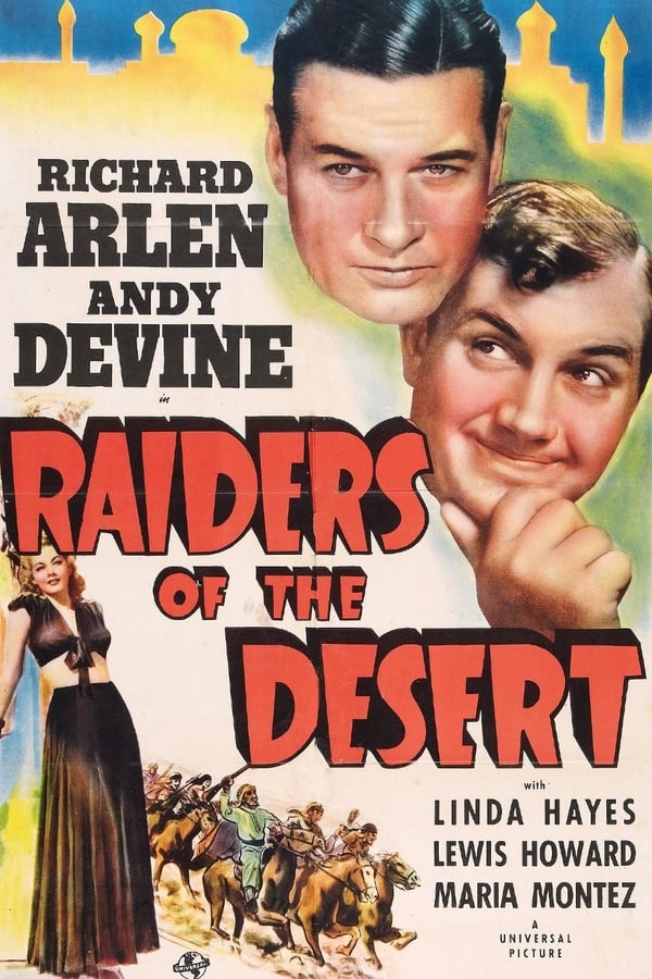 Raiders Of The Desert
