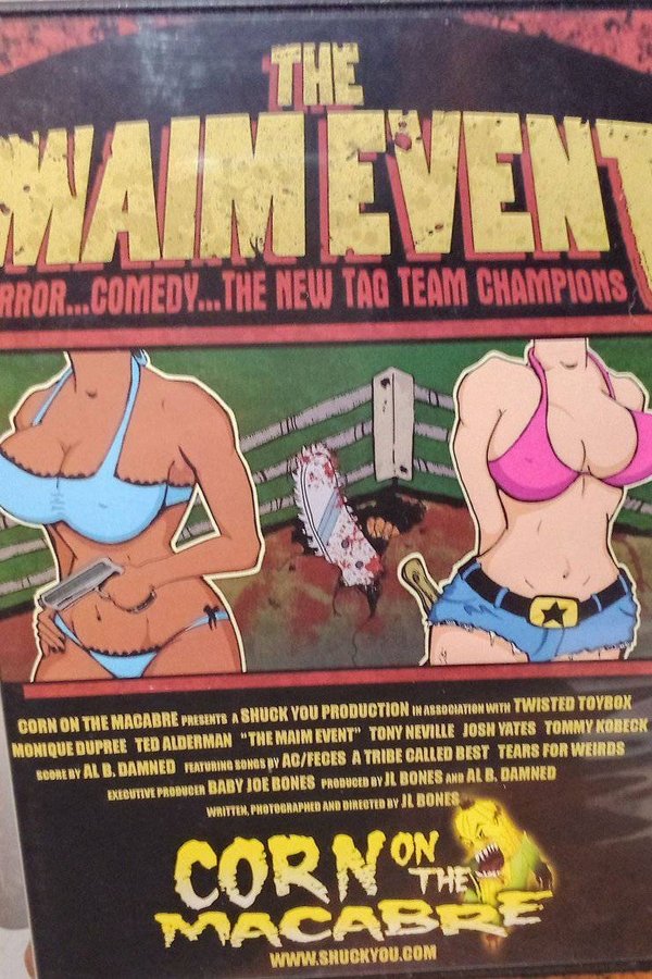 The Maim Event