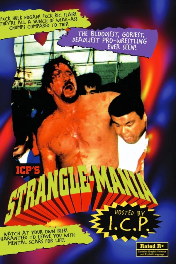 ICP's Strangle-Mania