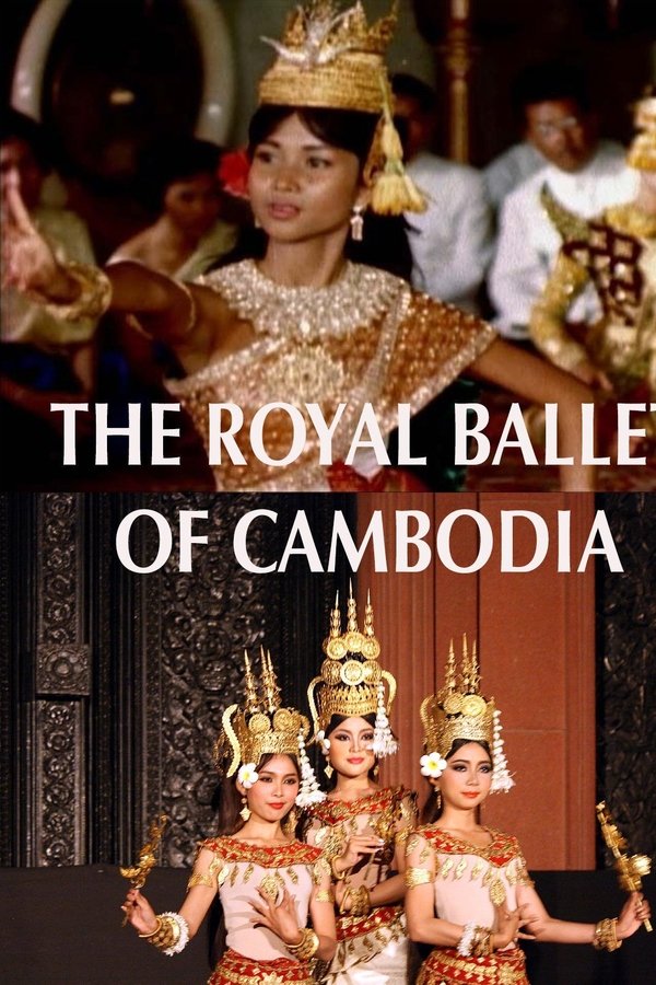 The Royal Ballet Of Cambodia