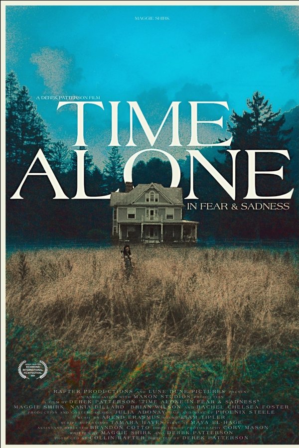 Time Alone In Fear & Sadness