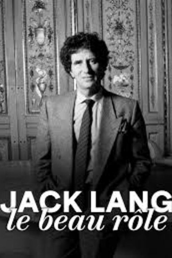 Jack Lang, Le Beau Rôle