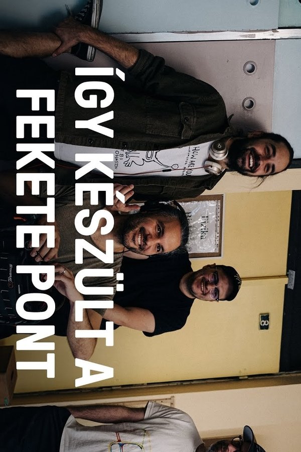 Így Készült A Fekete Pont