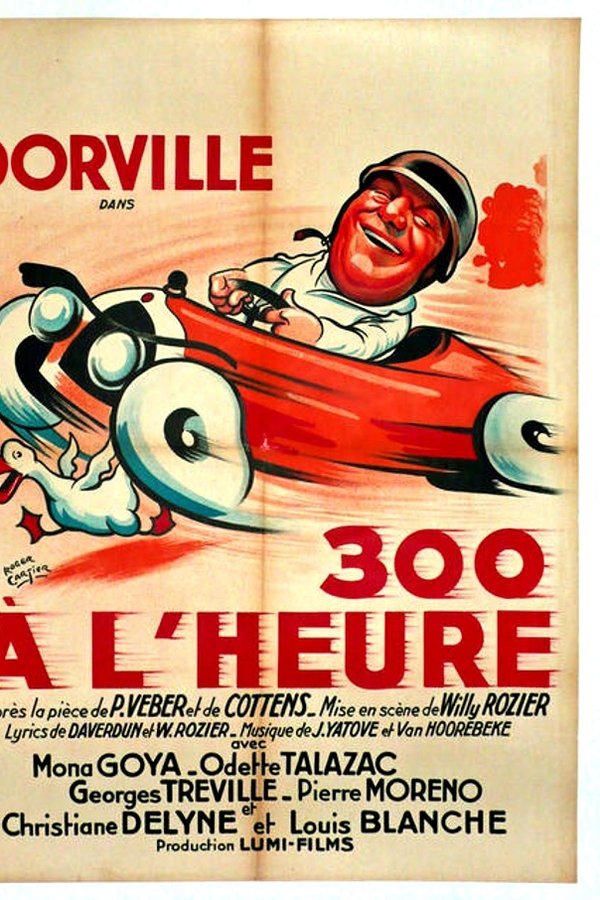 Trois Cents à L'heure