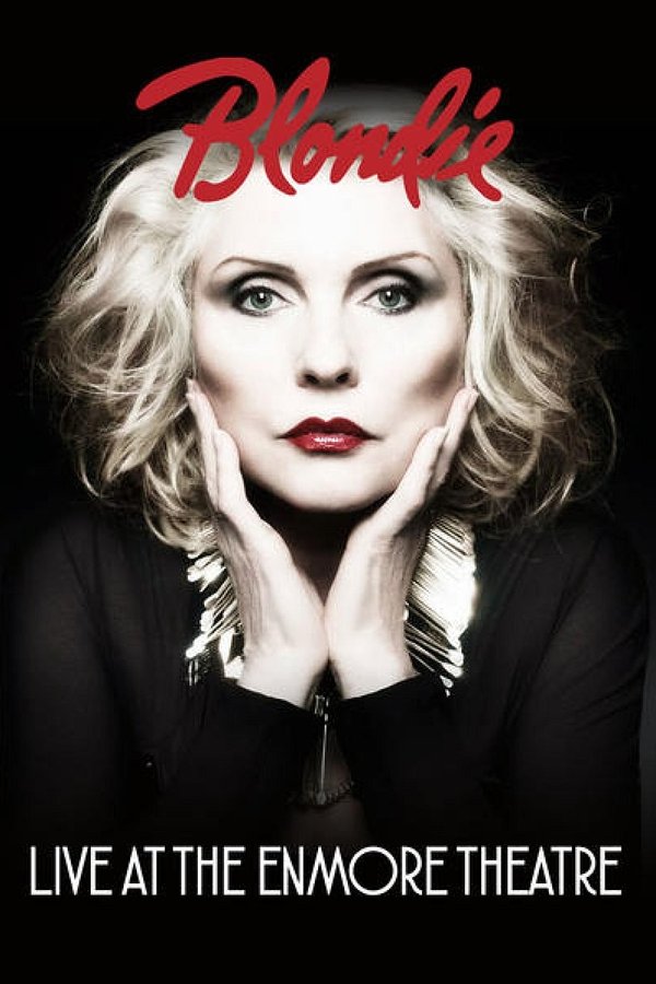 Blondie - Live At The Enmore Theatre