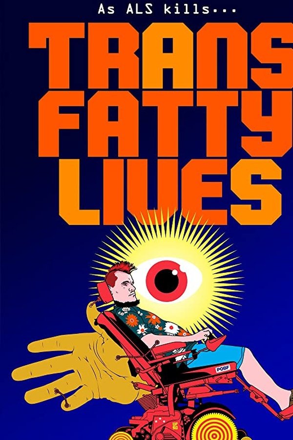 TransFatty Lives