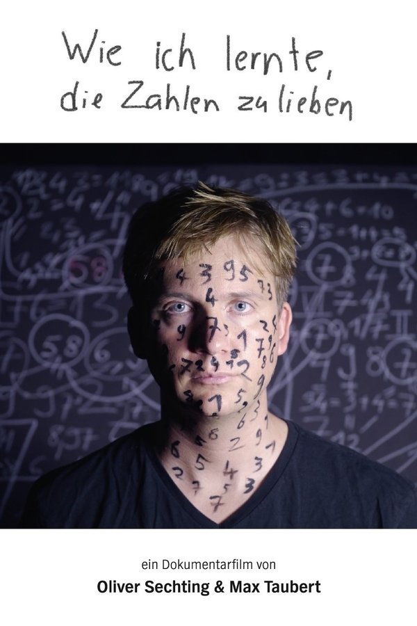 Wie Ich Lernte, Die Zahlen Zu Lieben