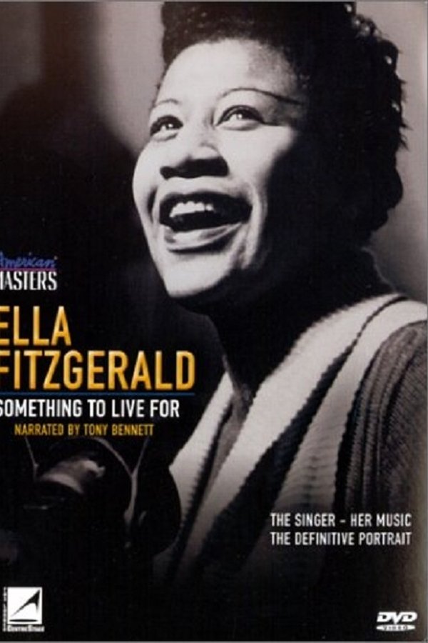 Ella Fitzgerald: Something To Live For
