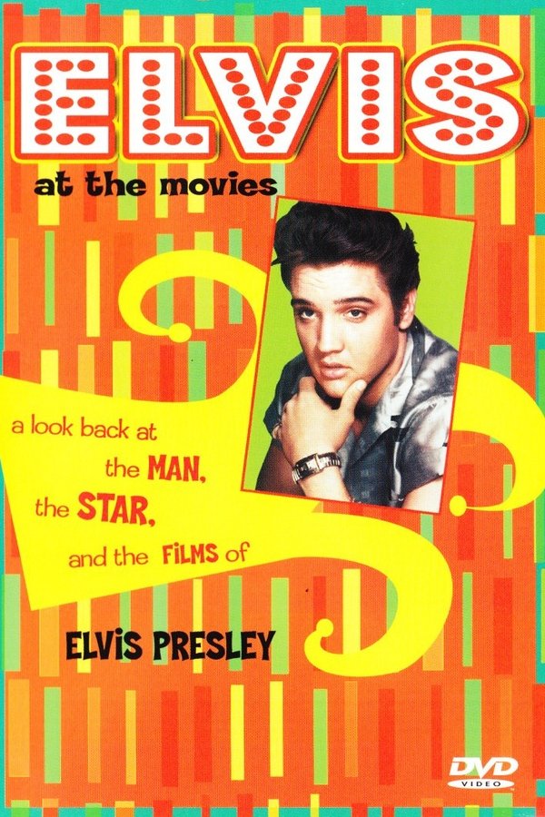 Elvis At The Movies