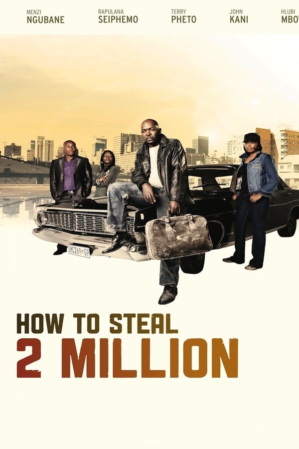 How To Steal 2 Million