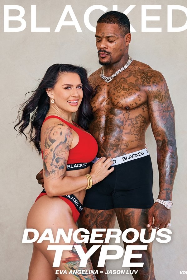 Dangerous Type