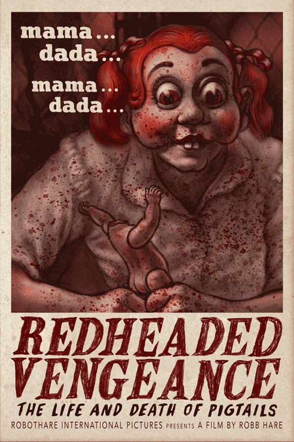 Redheaded Vengeance: The Life And Death Of Pigtails