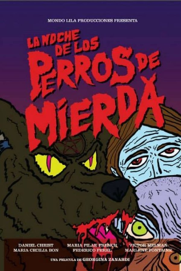 La Noche De Los Perros De Mierda.