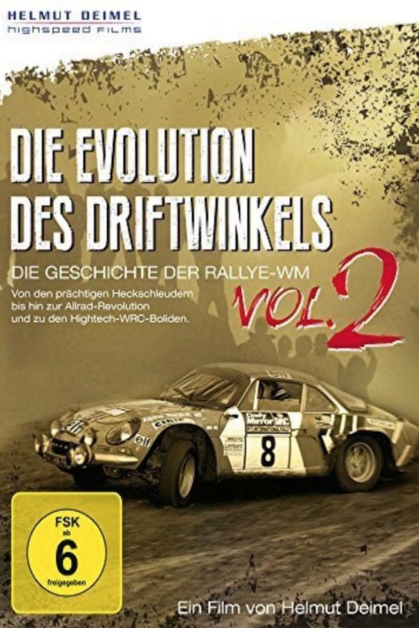 Die Evolution Des Driftwinkels VOL. 2