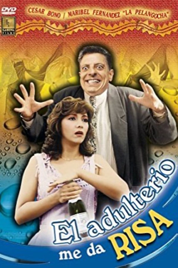 El Adulterio Me Da Risa