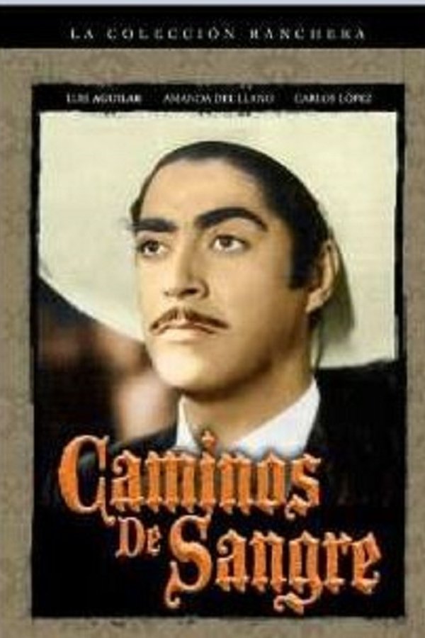 Caminos De Sangre